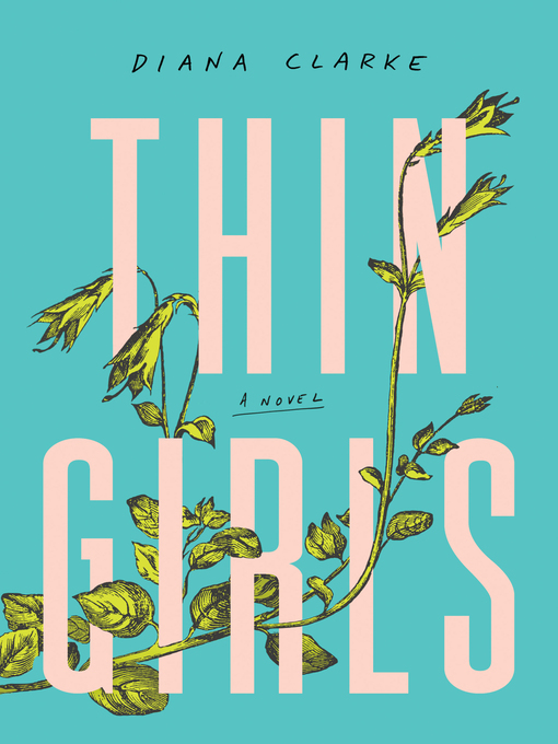 Title details for Thin Girls by Diana Clarke - Wait list